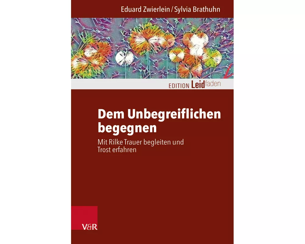 Dem Unbegreiflichen begegnen
