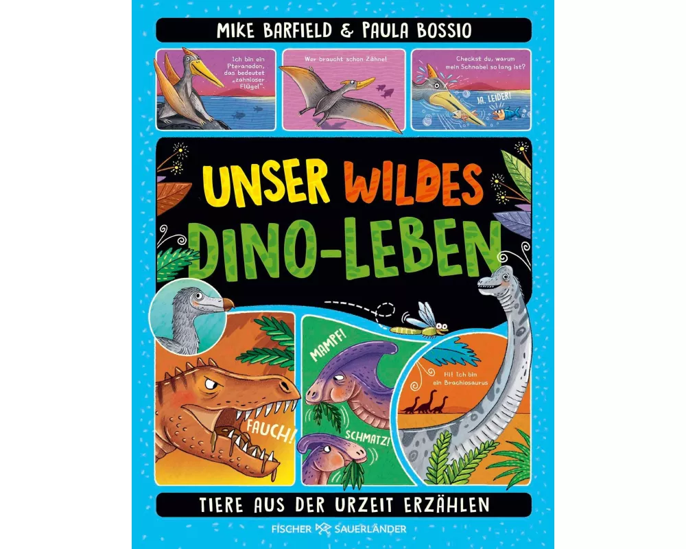 Unser wildes Dino-Leben