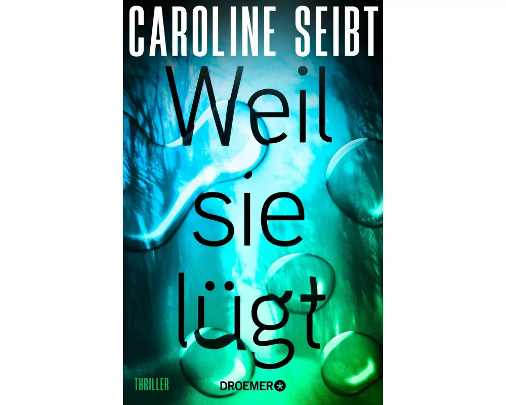 Weil sie lügt