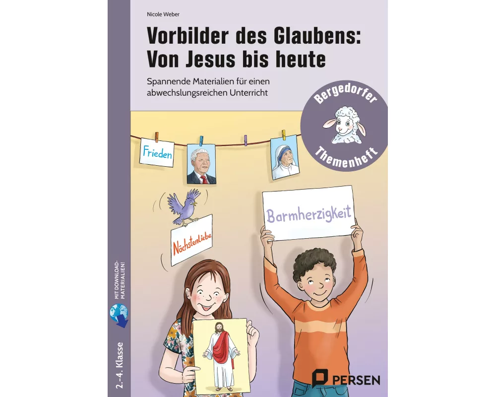 Vorbilder des Glaubens: Von Jesus bis heute