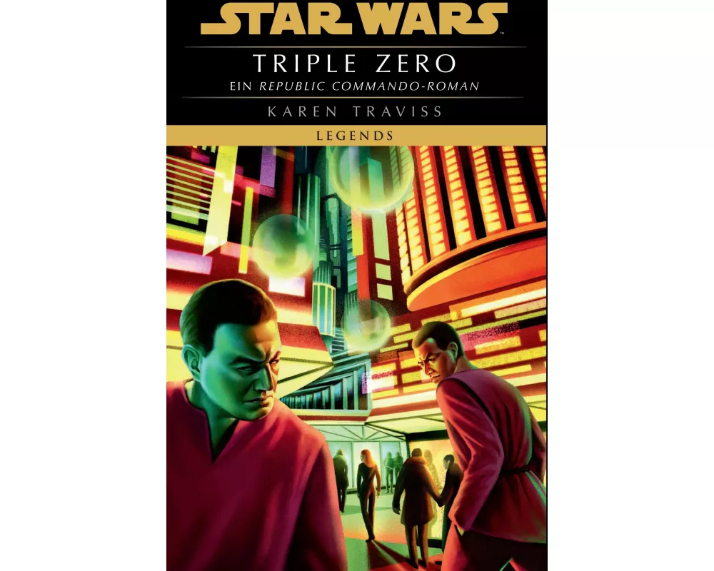 Star Wars: Republic Commando - Triple Zero (Neuausgabe)