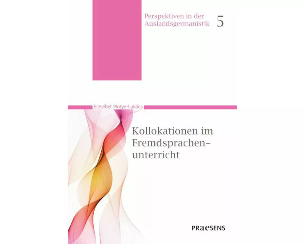 Kollokationen im Fremdsprachenunterricht