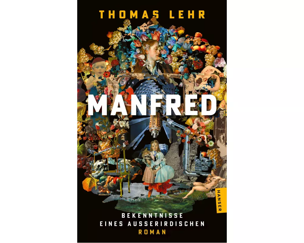 Manfred – Bekenntnisse eines Außerirdischen