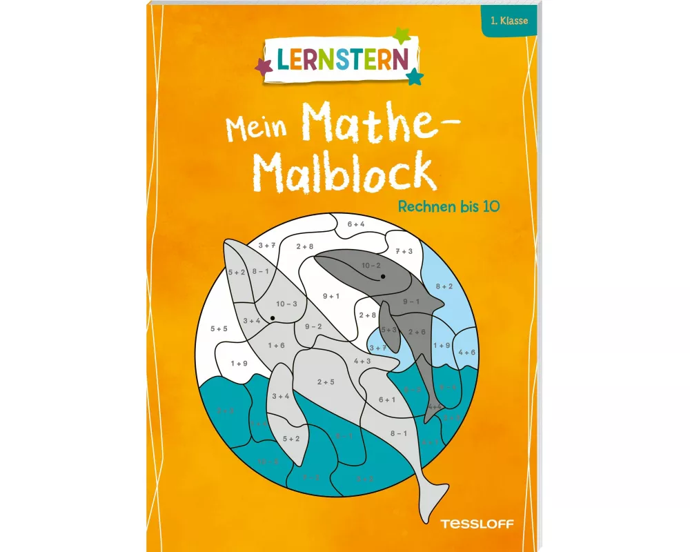 LERNSTERN. Mein Mathe-Malblock. Rechnen bis 10