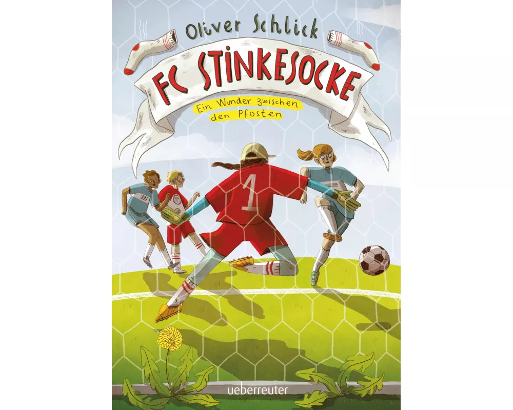 FC Stinkesocke – Ein Wunder zwischen den Pfosten