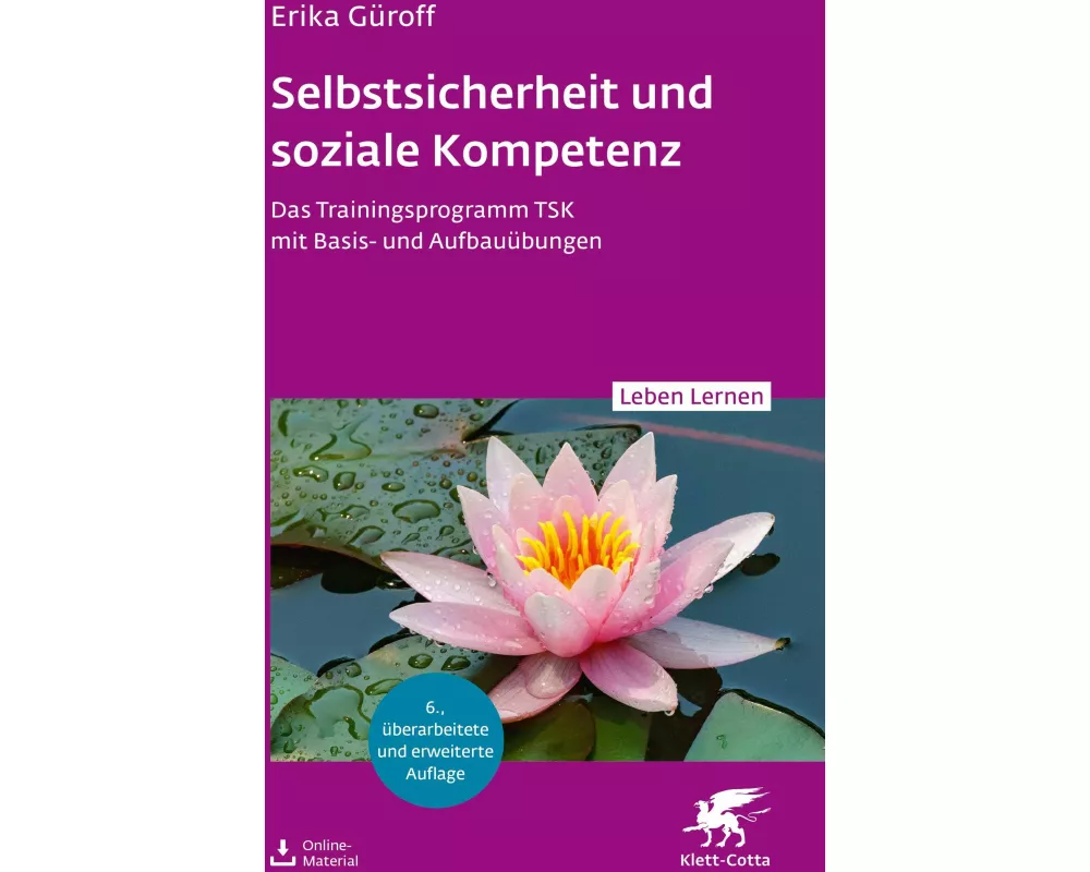 Selbstsicherheit und soziale Kompetenz (Leben Lernen, Bd. 358)