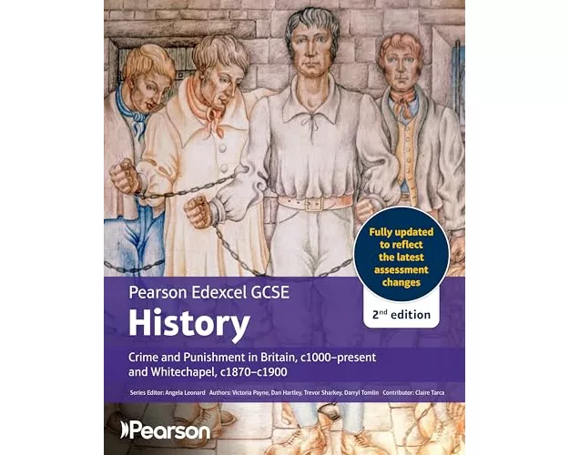 Pearson Edexcel GCSE (9-1) History Crime and Punishment in Britain, c1000-present 2nd edition