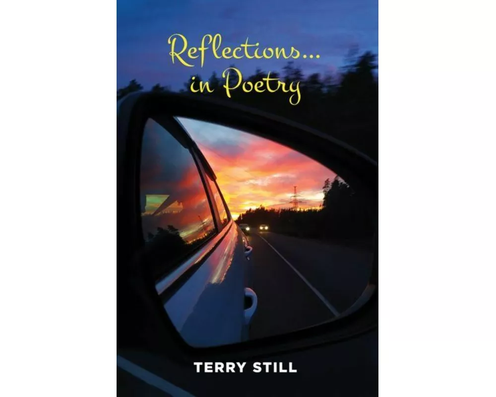 Reflections... in Poetry