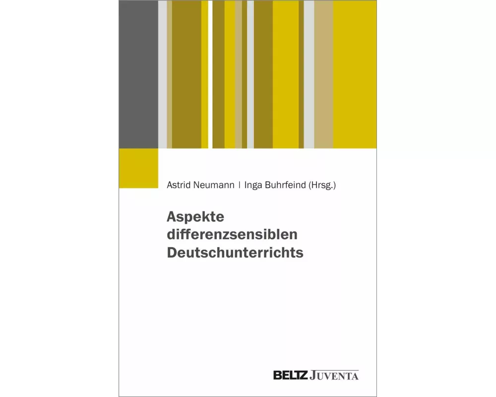 Aspekte differenzsensiblen Deutschunterrichts