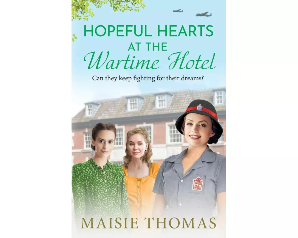 Hopeful Hearts at the Wartime Hotel