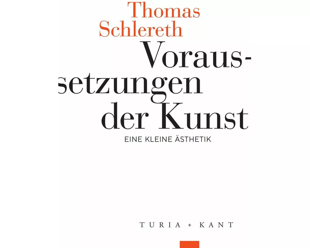 Voraussetzungen der Kunst