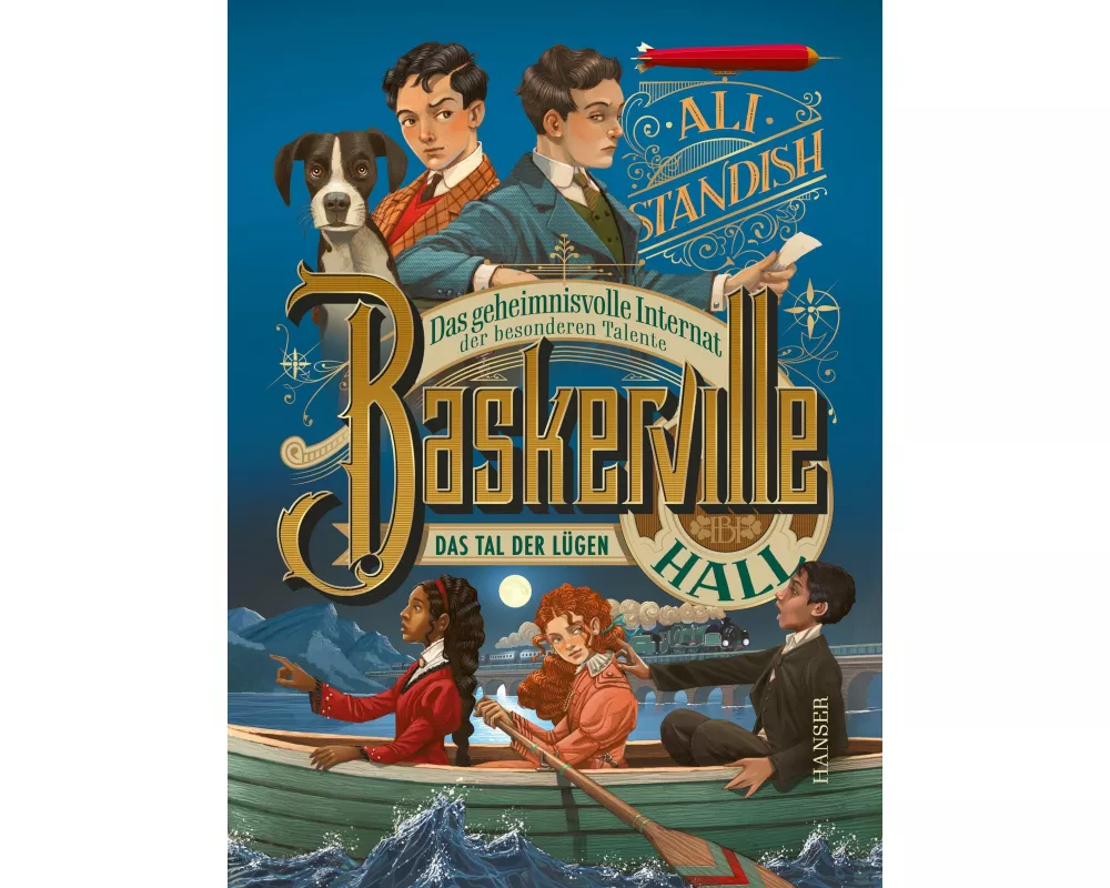 Baskerville Hall - Das geheimnisvolle Internat der besonderen Talente: Das Tal der Lügen