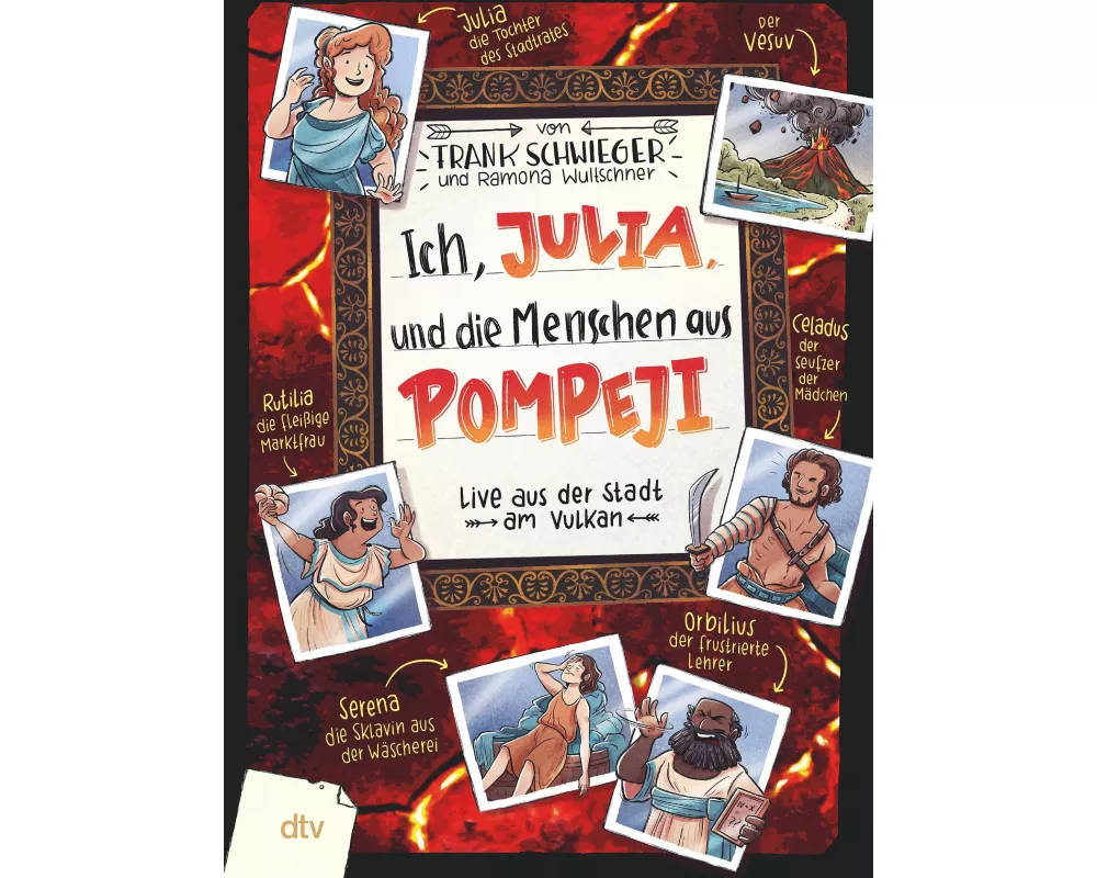 Ich, Julia, und die Menschen aus Pompeji