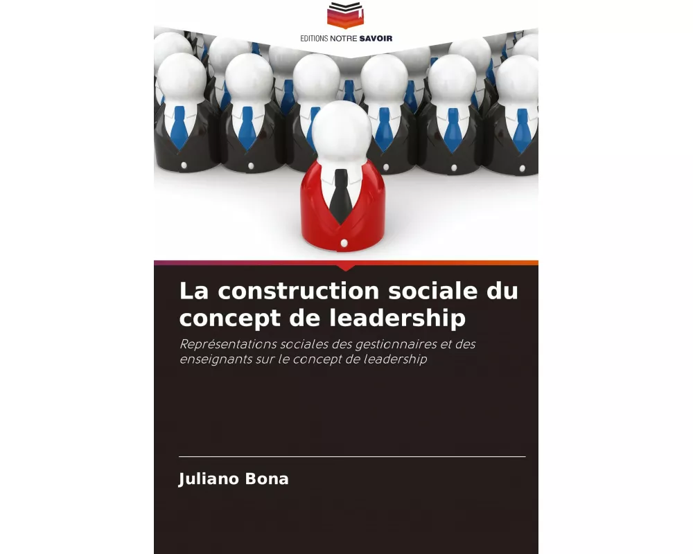 La construction sociale du concept de leadership