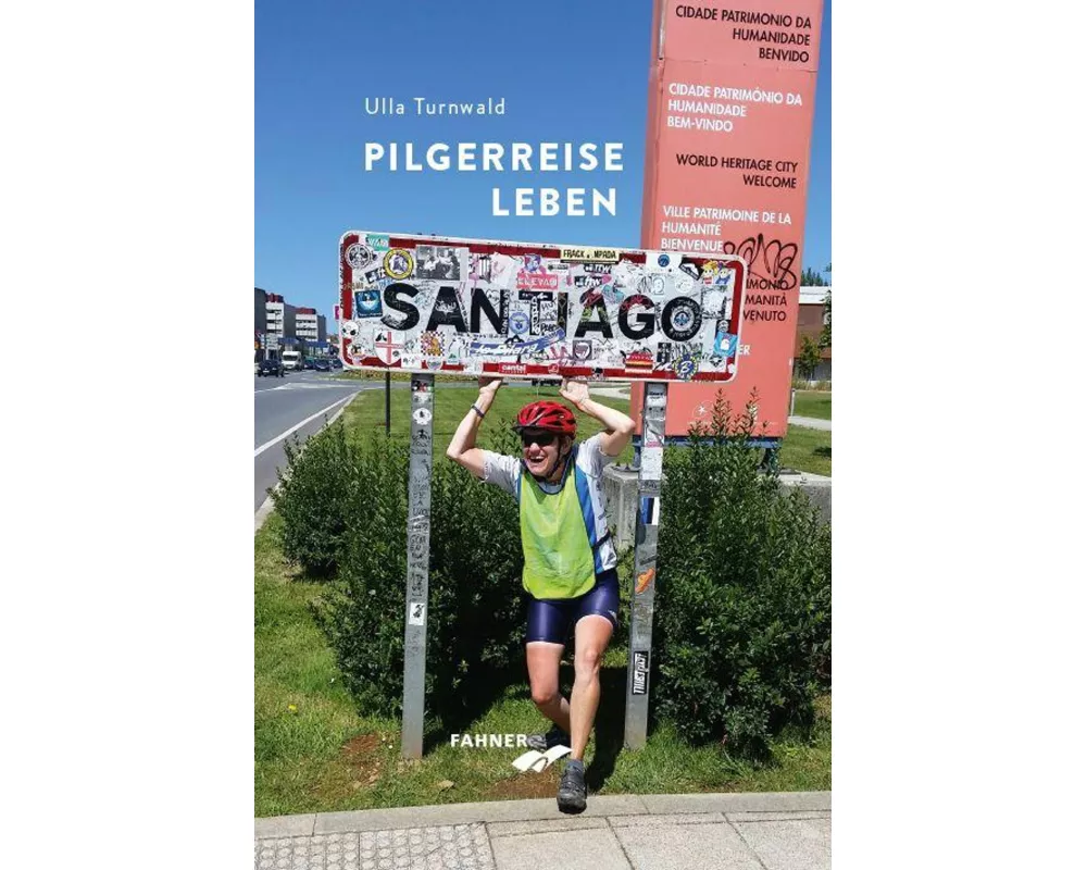 Pilgerreise Leben