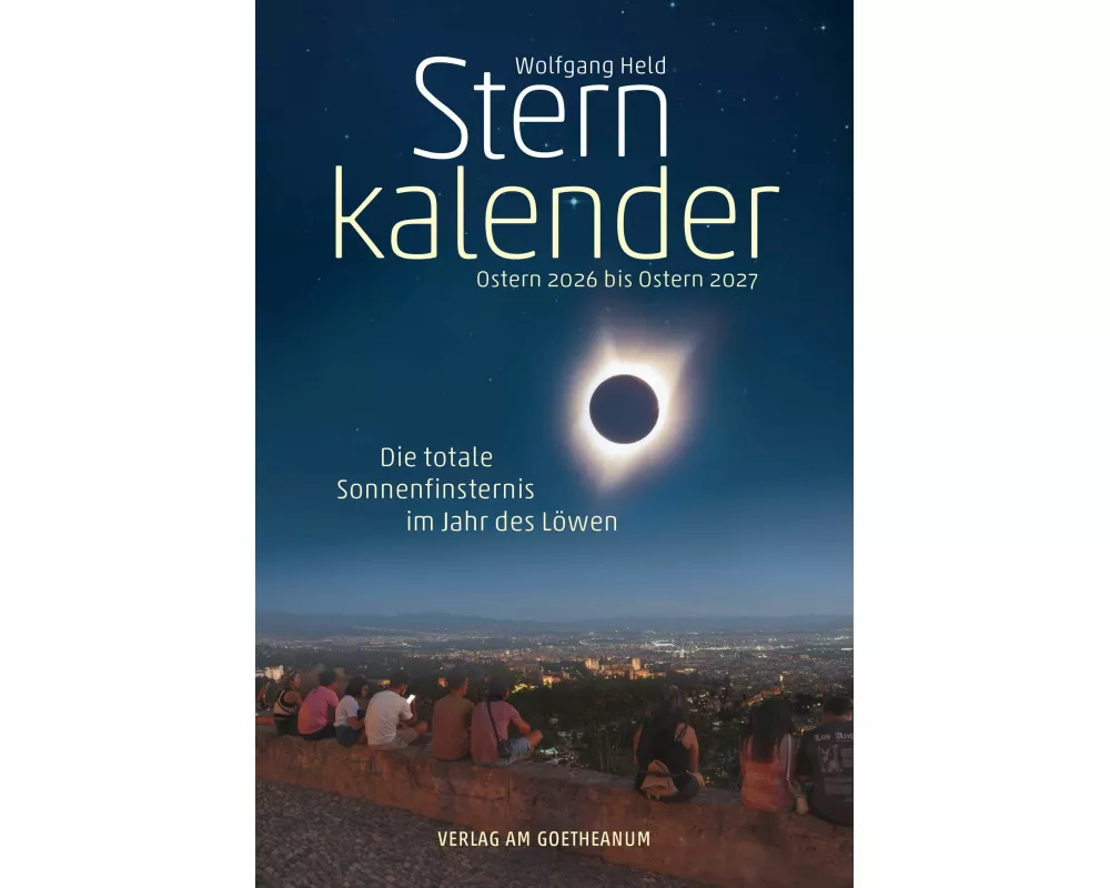 Sternkalender Ostern 2026 bis Ostern 2027