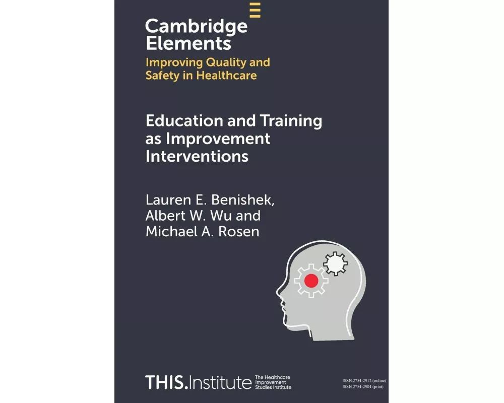 Education and Training as Improvement Interventions