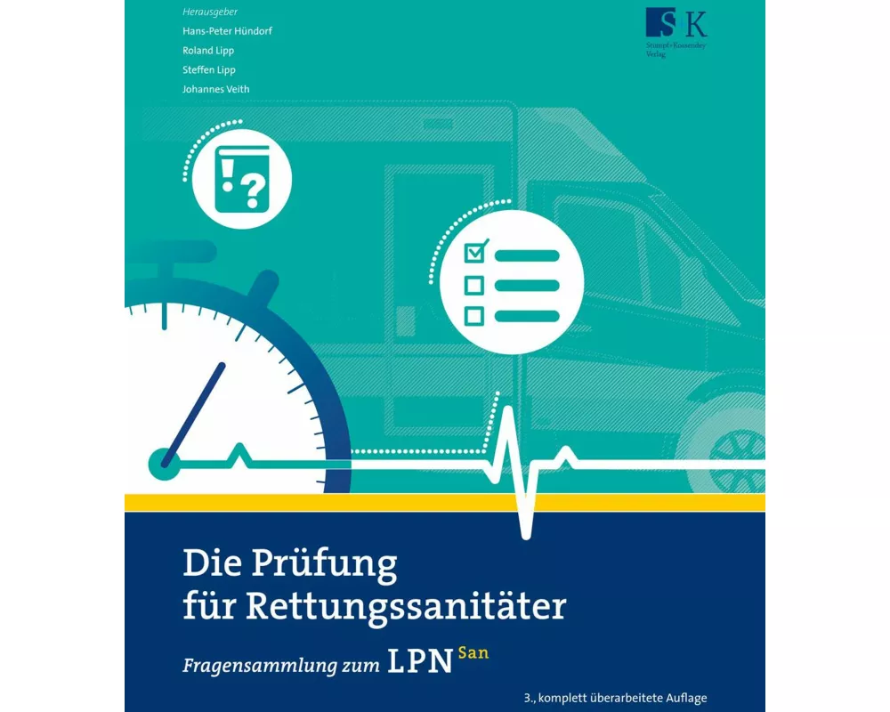 Die Prüfung für Rettungssanitäter