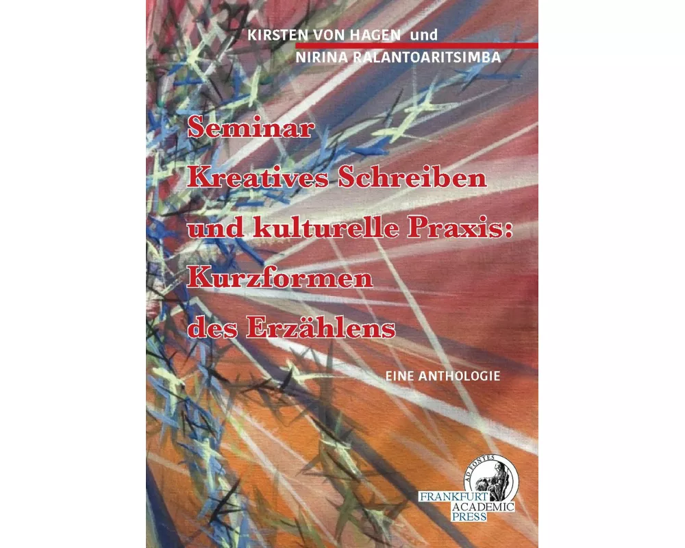 Seminar: Kreatives Schreiben und kulturelle Praxis