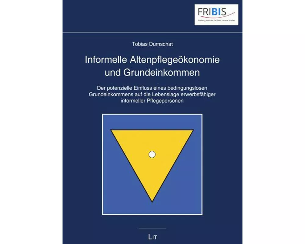 Informelle Altenpflegeökonomie und Grundeinkommen