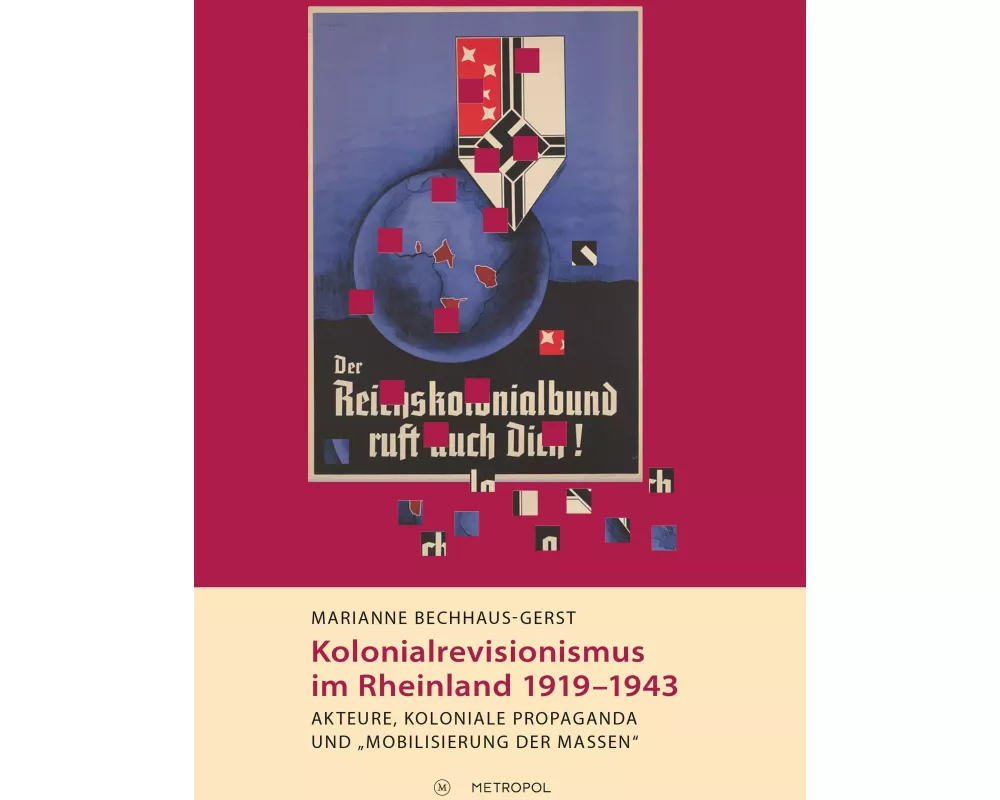 Kolonialrevisionismus im Rheinland 1919-1943
