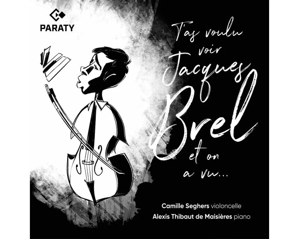 T'as voulu voir Jacques Brel et on a vu
