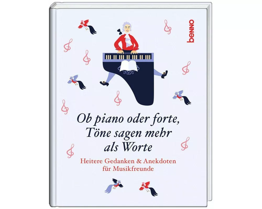 Ob piano oder forte, Töne sagen mehr als Worte
