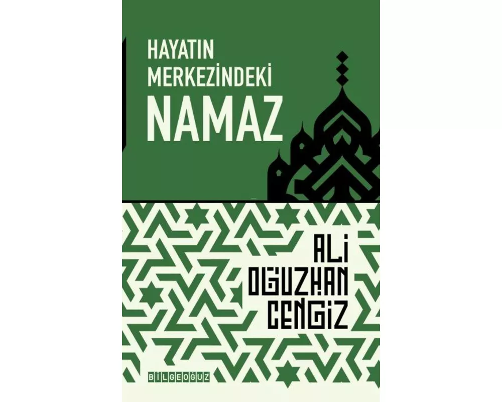 Hayatin Merkezindeki Namaz
