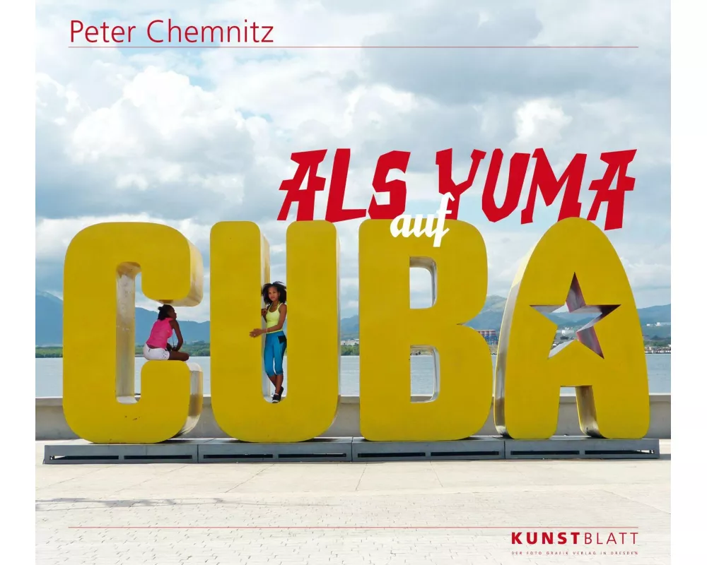 Als Yuma auf Cuba