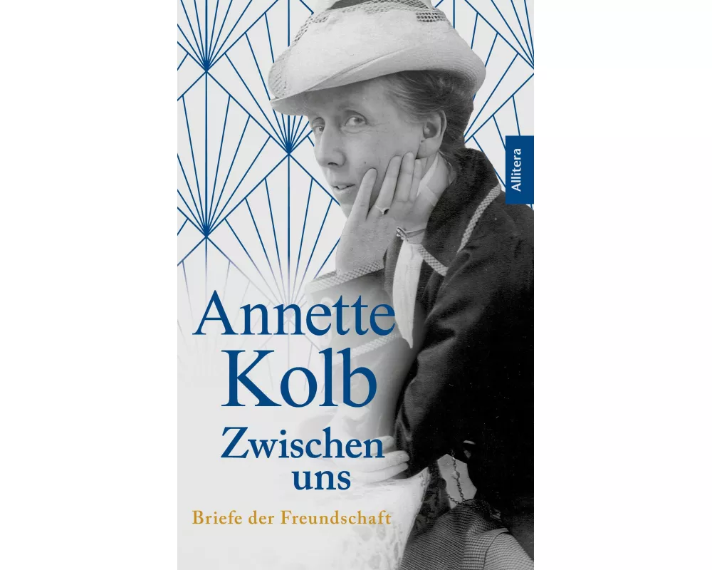 Annette Kolb: Zwischen uns