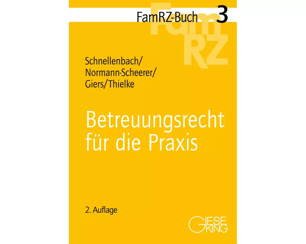 Betreuungsrecht für die Praxis