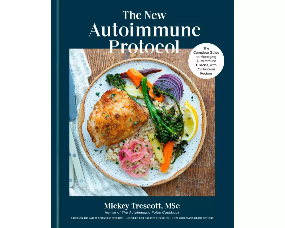 The New Autoimmune Protocol