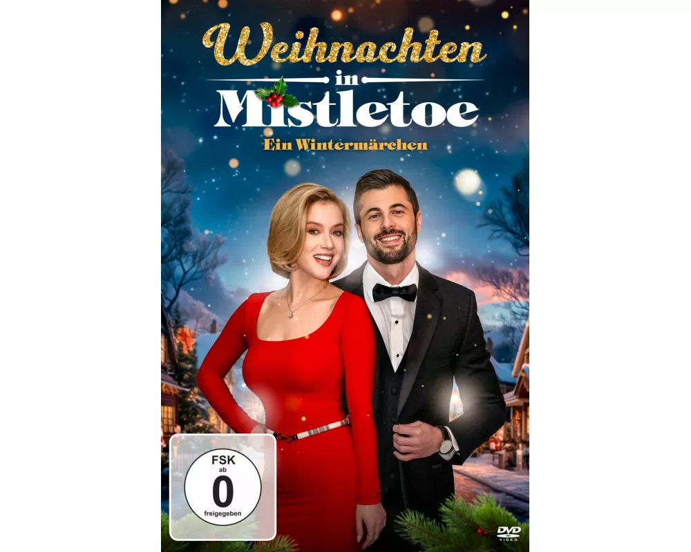 Weihnachten in Mistletoe - Ein Wintermärchen