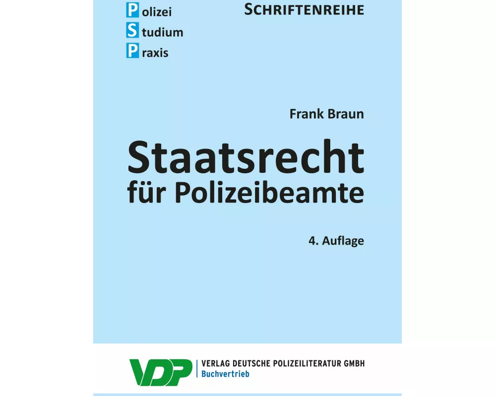 Staatsrecht für Polizeibeamte