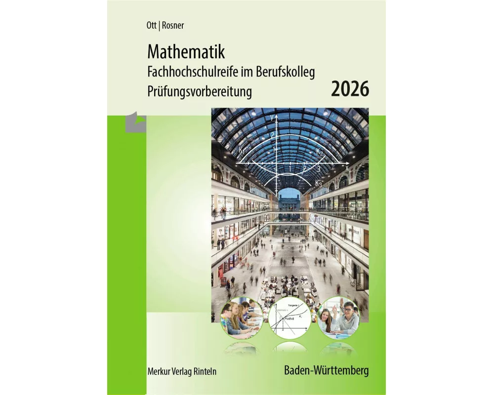 Mathematik - Fachhochschulreife im Berufskolleg Prüfungsvorbereitung 2026