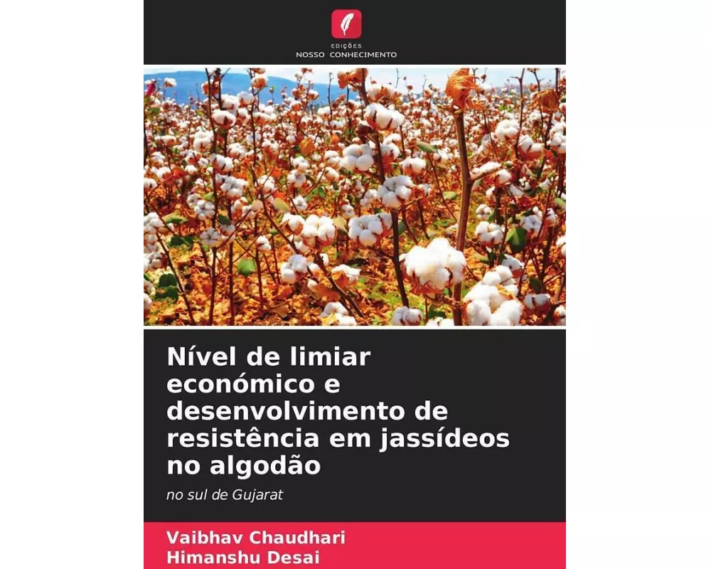 Nível de limiar económico e desenvolvimento de resistência em jassídeos no algodão