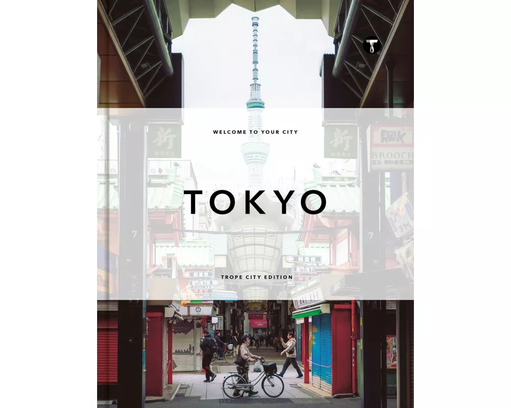 Trope Tokyo (Revised and Expanded Edition)