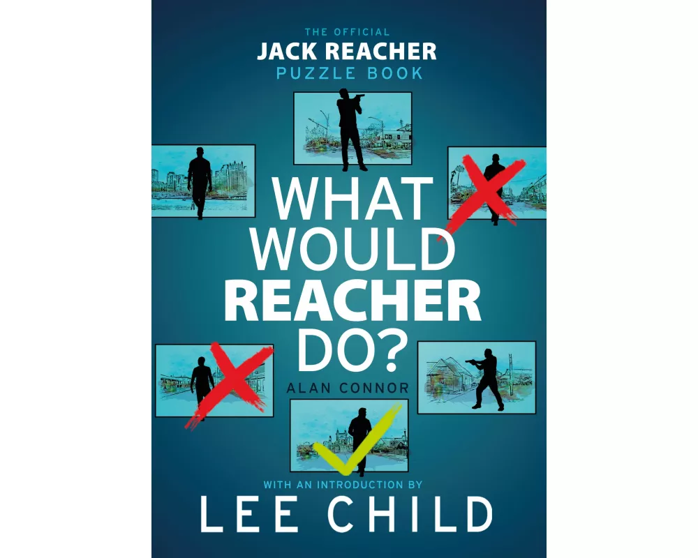 What Would Reacher Do?