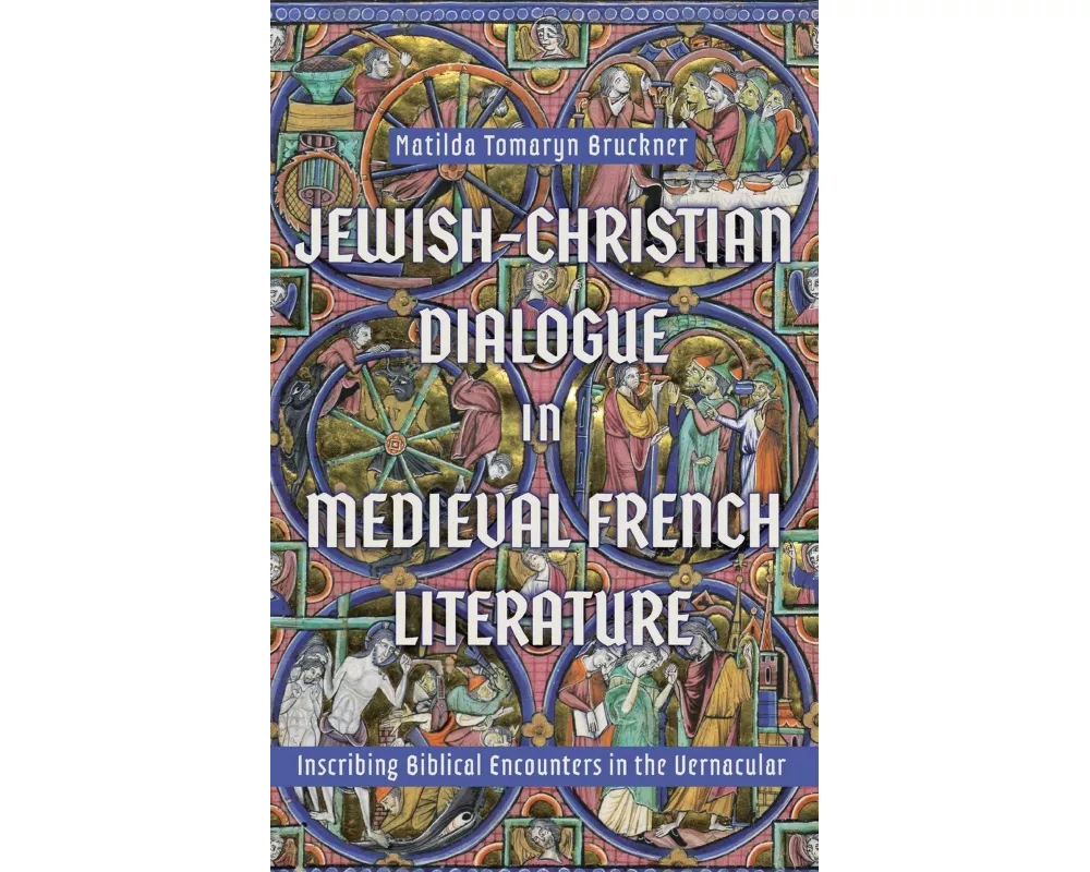 Jewish-Christian Dialogue in Medieval French Literature