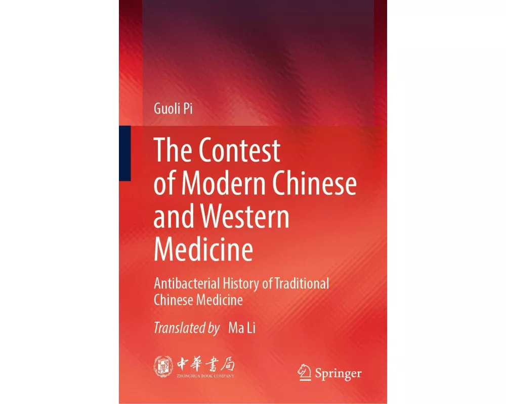 The Contest of Modern Chinese and Western Medicine