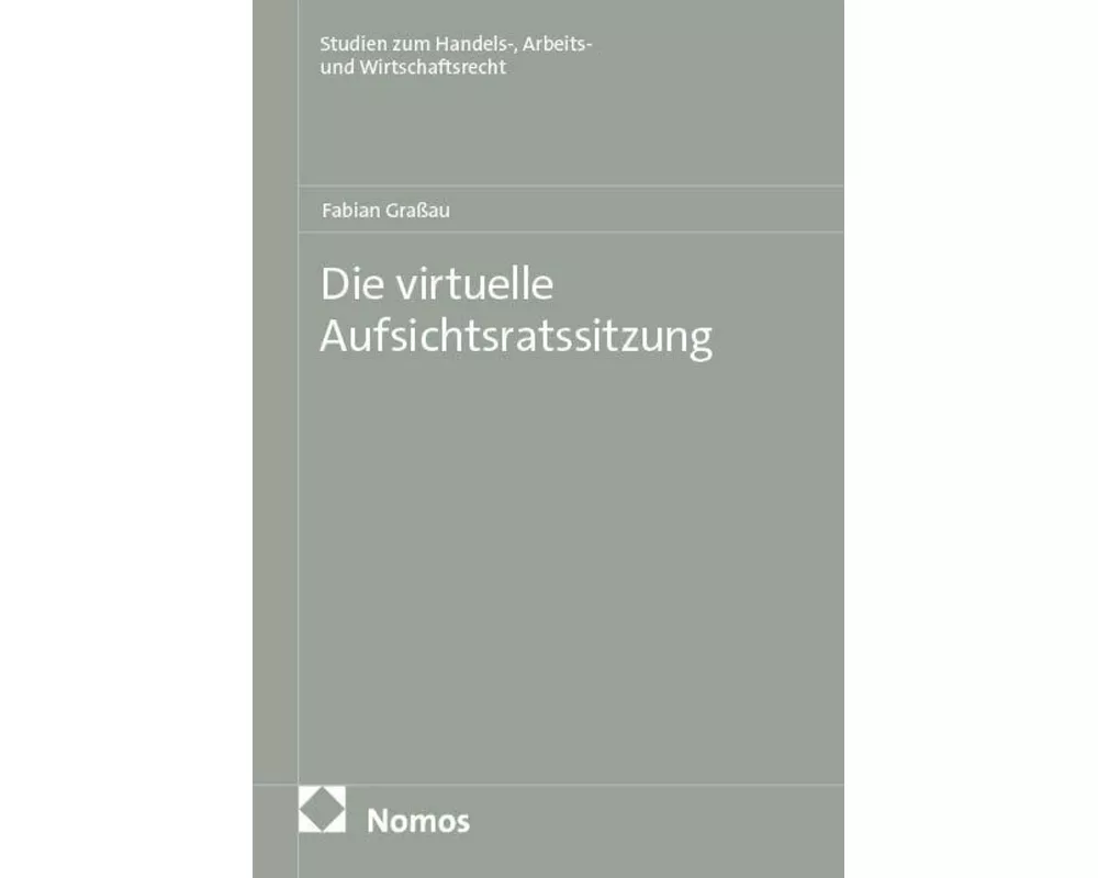 Die virtuelle Aufsichtsratssitzung