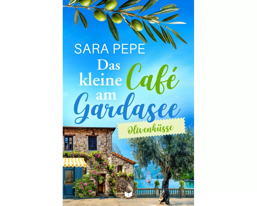 Das kleine Café am Gardasee: Olivenküsse