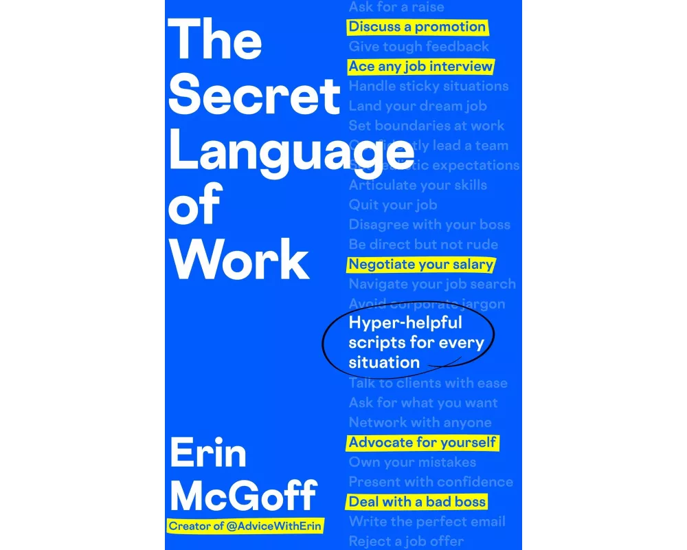 The Secret Language of Work