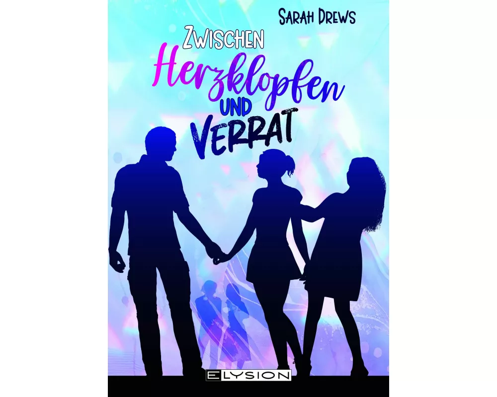 Zwischen Herzklopfen und Verrat