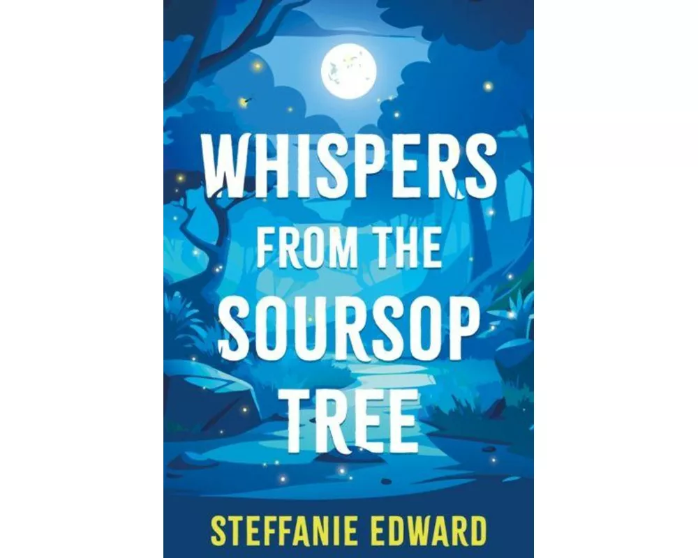 Whispers From The Soursop Tree
