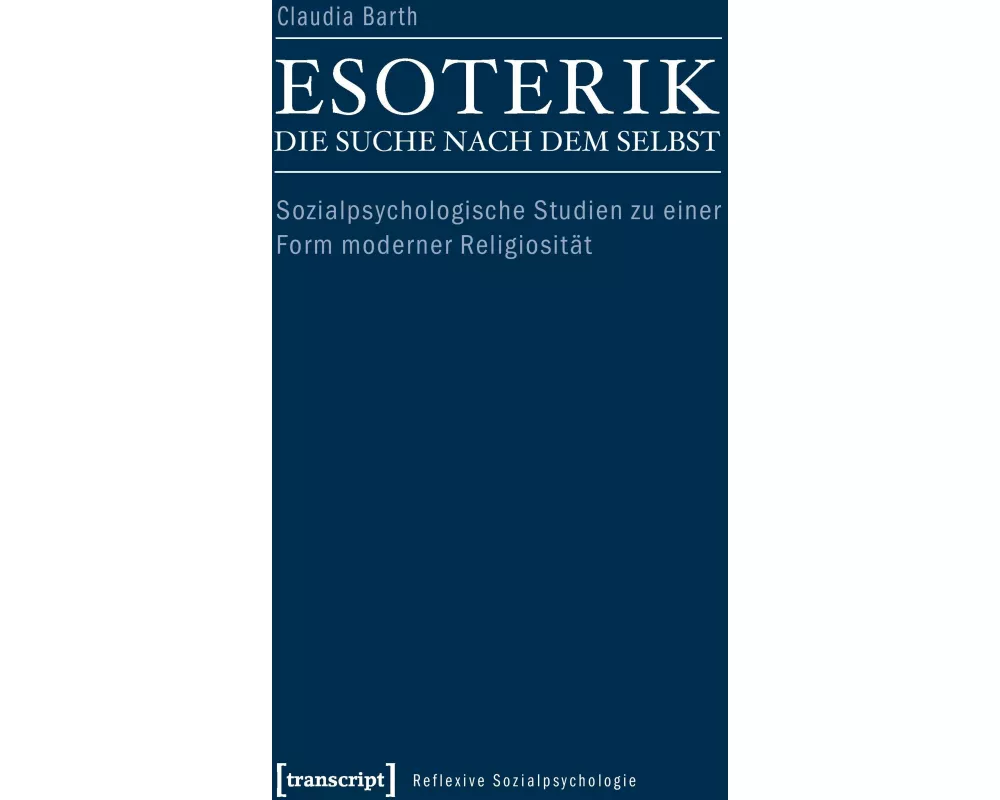 Esoterik - die Suche nach dem Selbst
