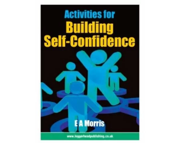 Activities for Building Self-Confidence