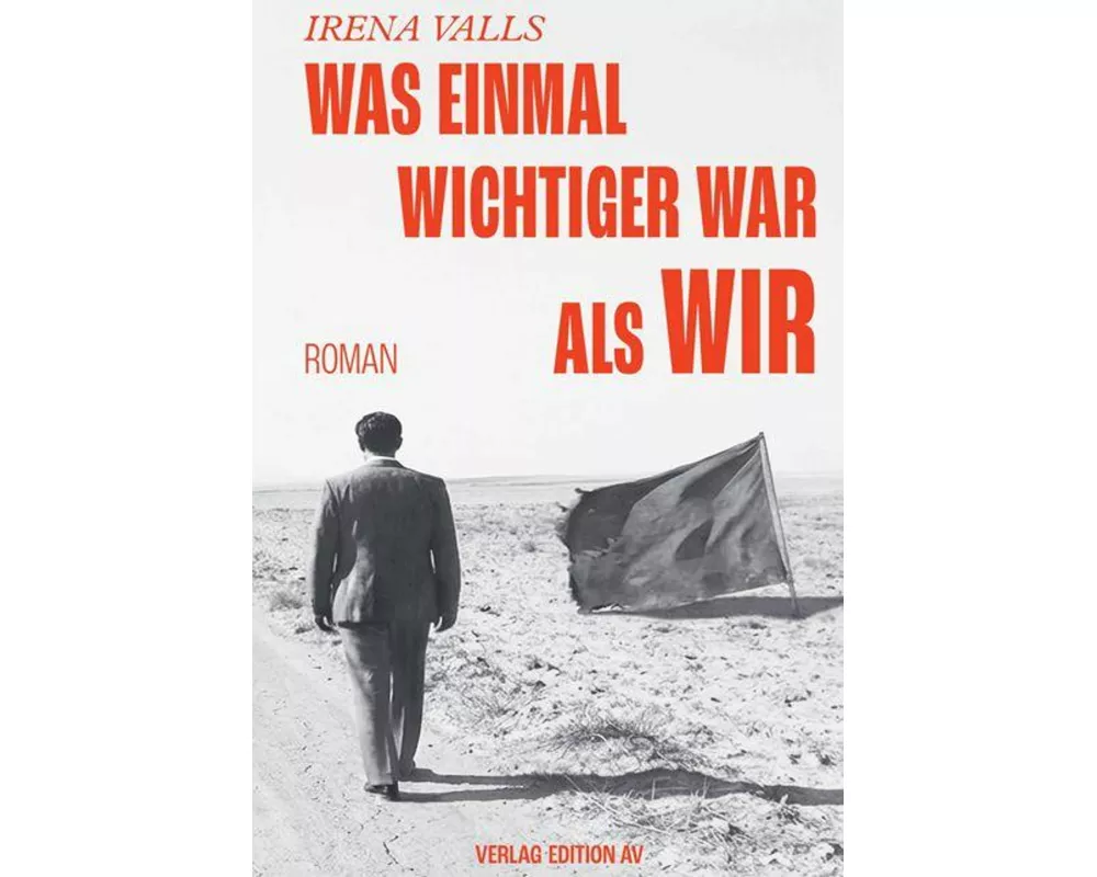 Was einmal wichtiger war als wir