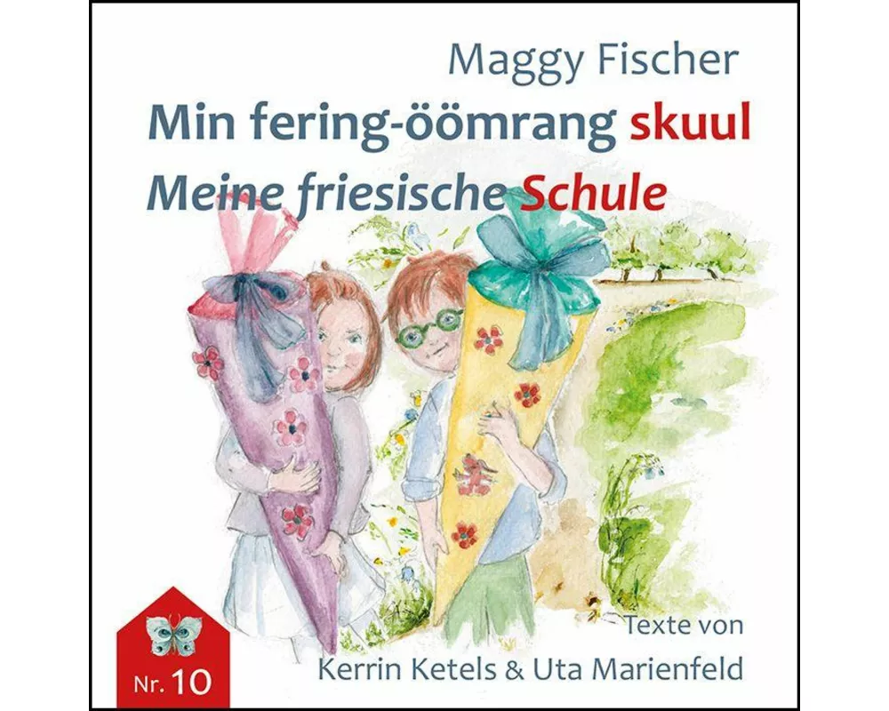 Min fering-öömrang skuul / Meine friesische Schule