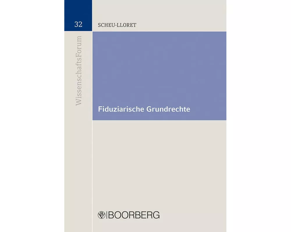 Fiduziarische Grundrechte
